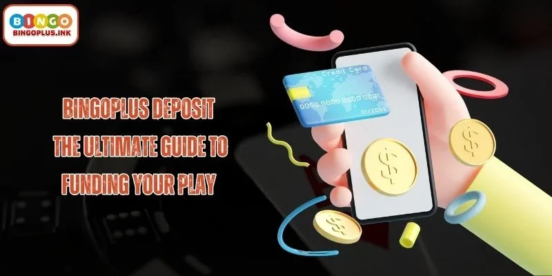 Bingoplus deposit: Fast and Secure Funding Guide 2026