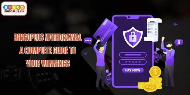 Bingoplus withdrawal: Fast and Secure Cashout Guide 2026